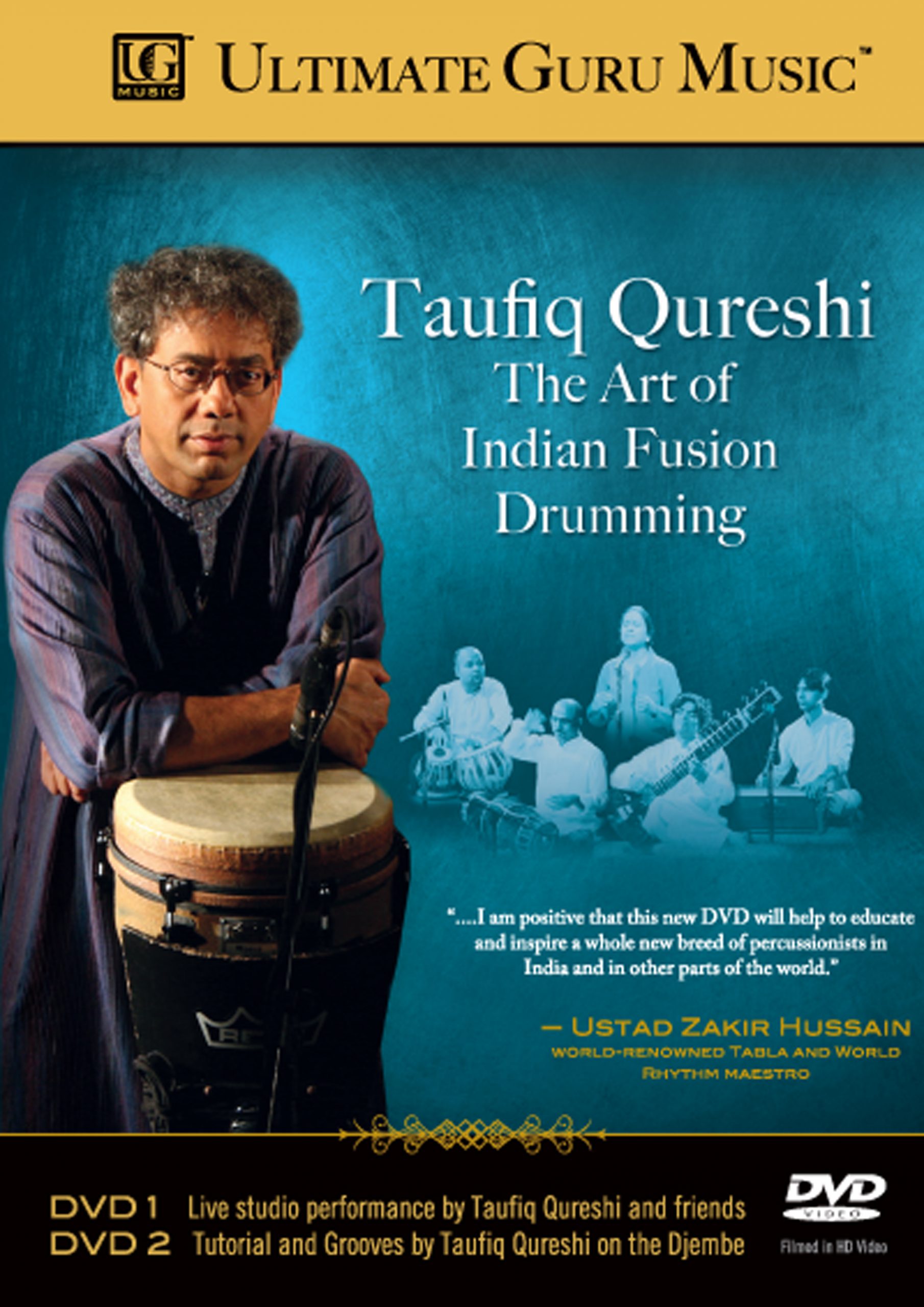 DVD review: Ultimate Guru Music presents,  “The Art of Fusion Drumming” by Taufiq Qureshi